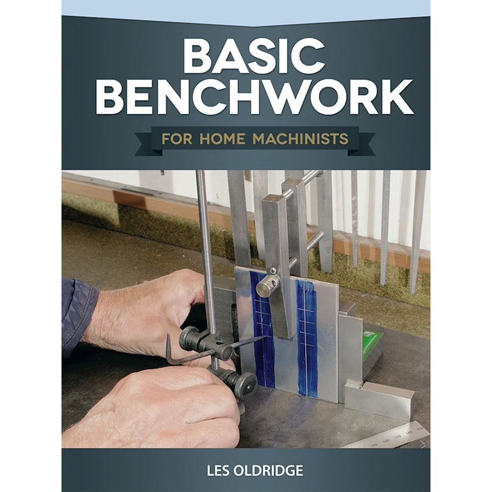 Basic Benchwork for Home Machinists – LittleMachineShop.com