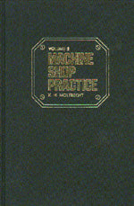 Machine Shop Practice, Vol. 1